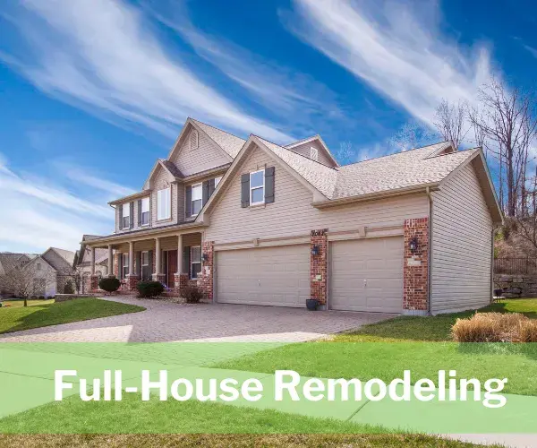 WHOLE HOUSE REMODELING
